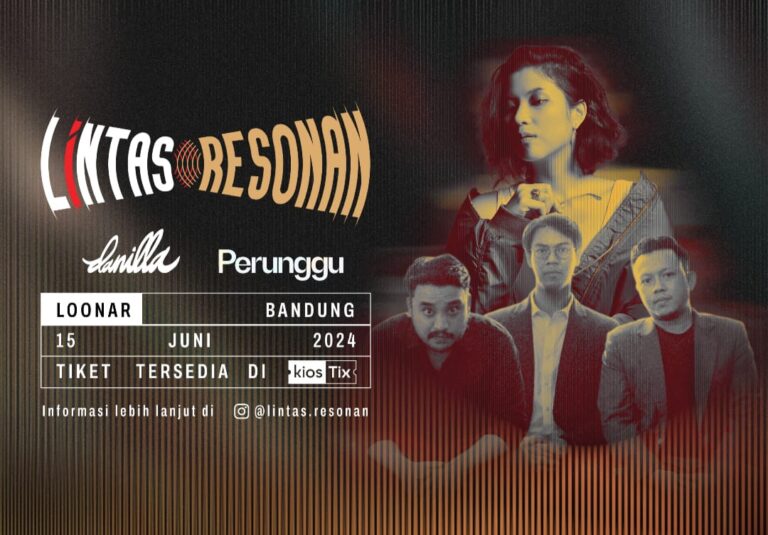 Akhir Pekan Ini, Danilla dan Perunggu Siap Gebrak Bandung di Gelaran Perdana Lintas Resonan