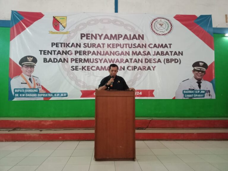 Penyampaian Petikan Surat Keputusan Camat Tentang Perpanjangan Masa Jabatan Badan Permusyawaratan Desa ( BPD ) SE- Kecamatan Ciparay.